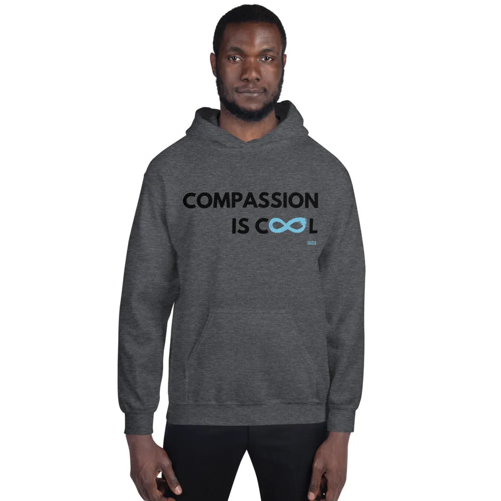 Compassion is Cool - Unisex Hoodie - Black Print