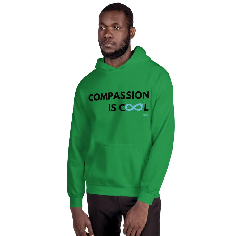 Compassion is Cool - Unisex Hoodie - Black Print