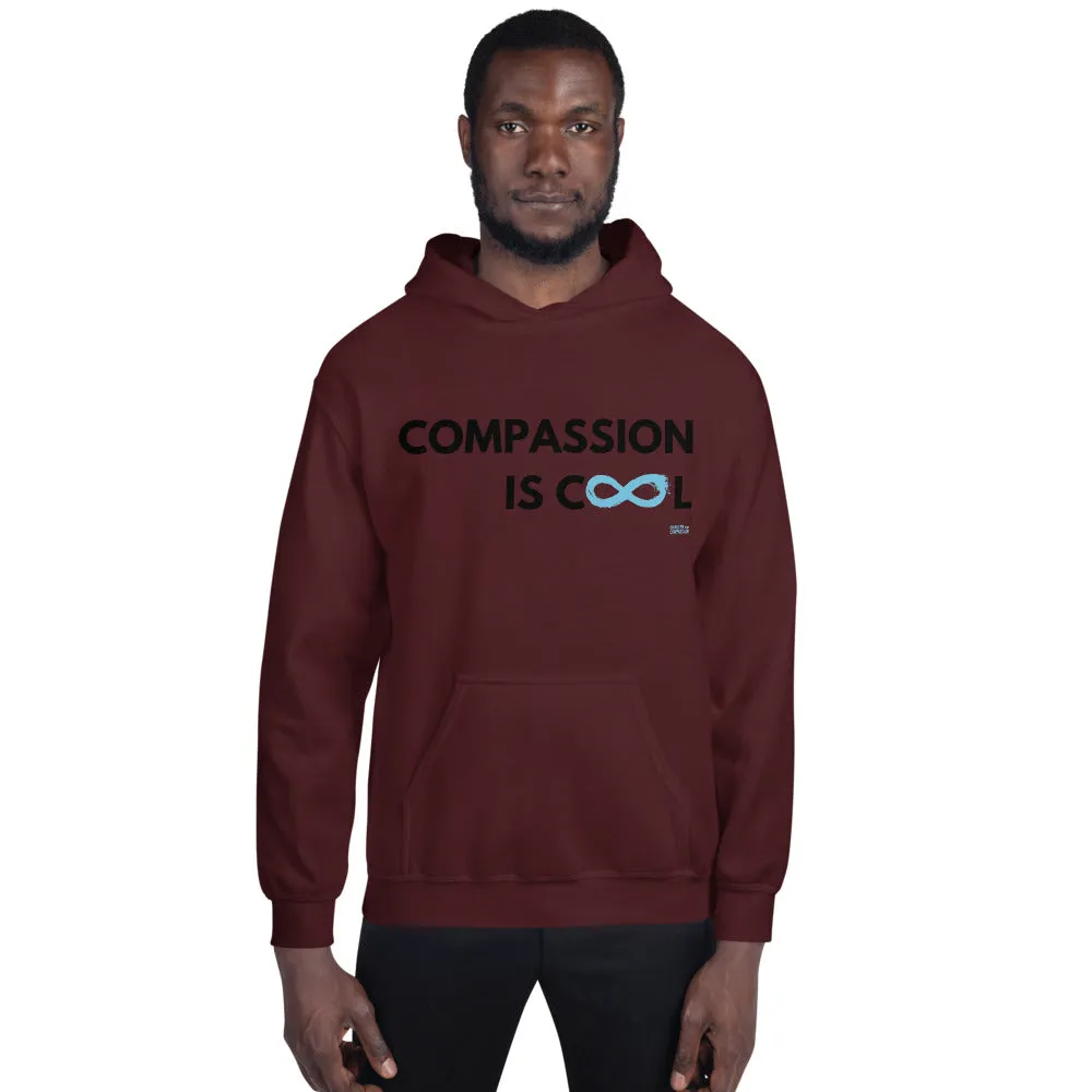 Compassion is Cool - Unisex Hoodie - Black Print