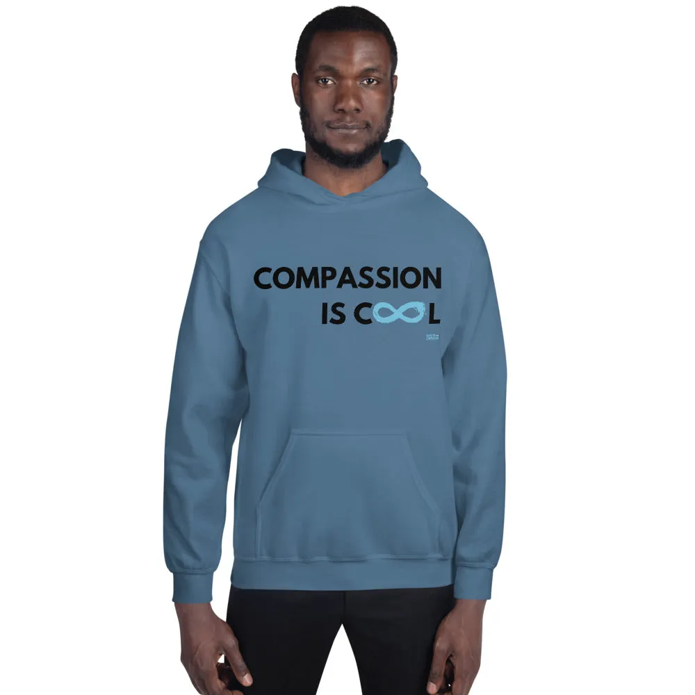 Compassion is Cool - Unisex Hoodie - Black Print