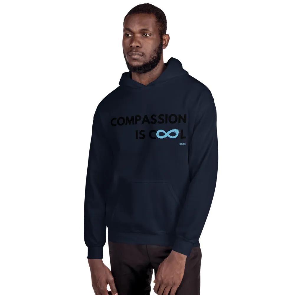 Compassion is Cool - Unisex Hoodie - Black Print