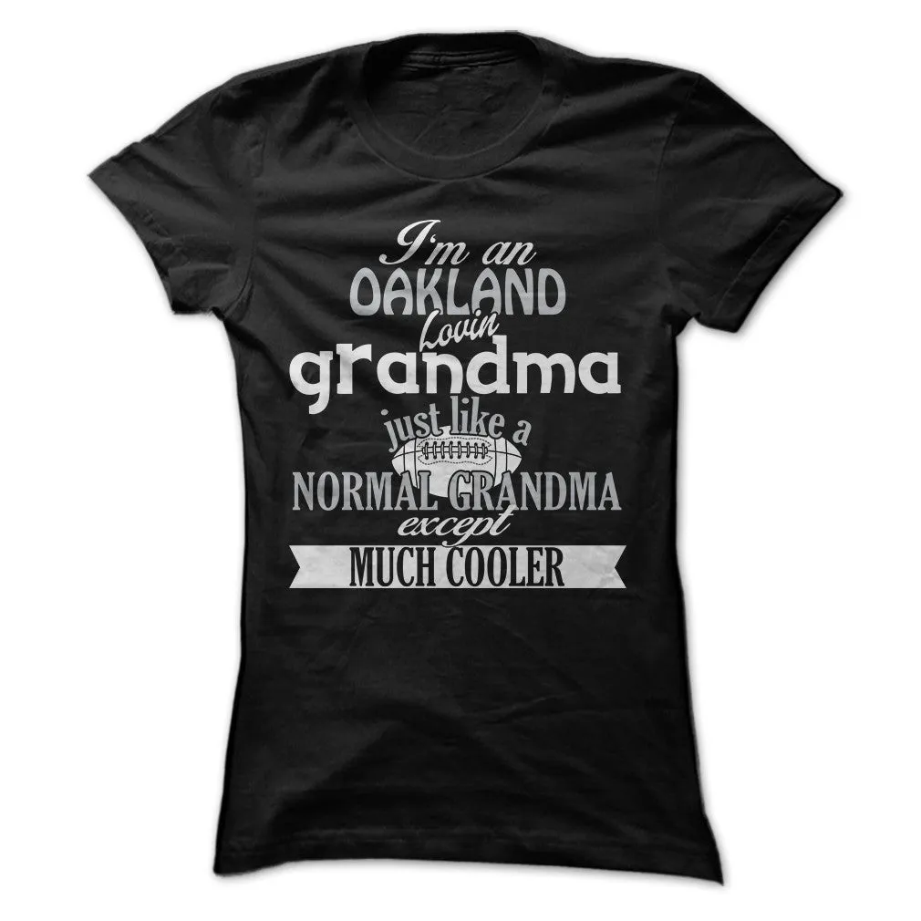 Cool Oakland Football Grandma