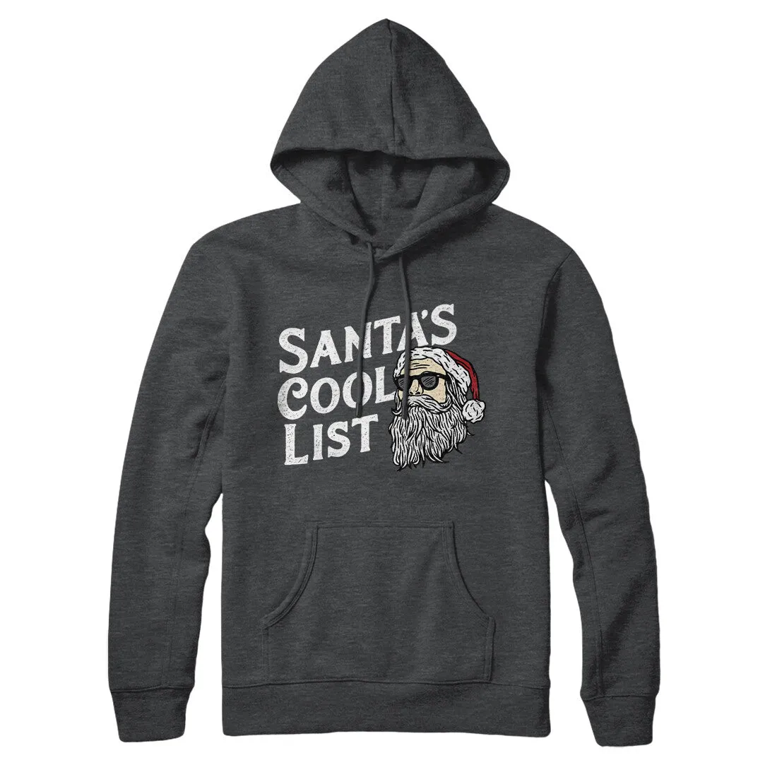 Santa’s Cool List Hoodie