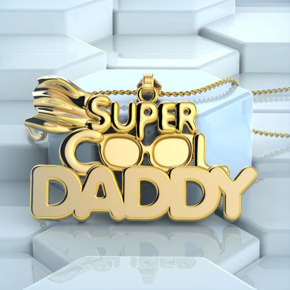 Super Cool Daddy Necklace